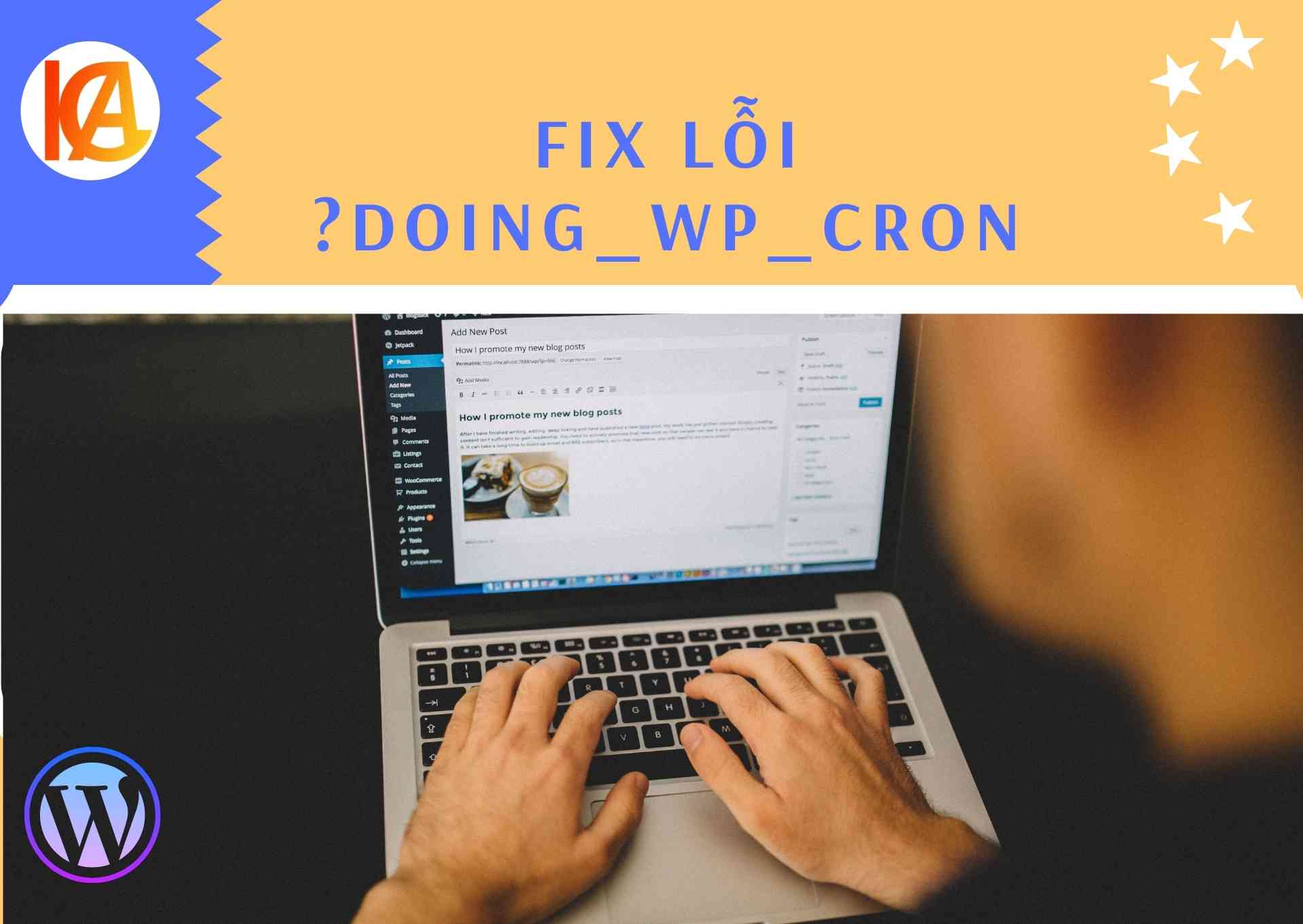 hướng dẫn fix lỗi doing wp cron