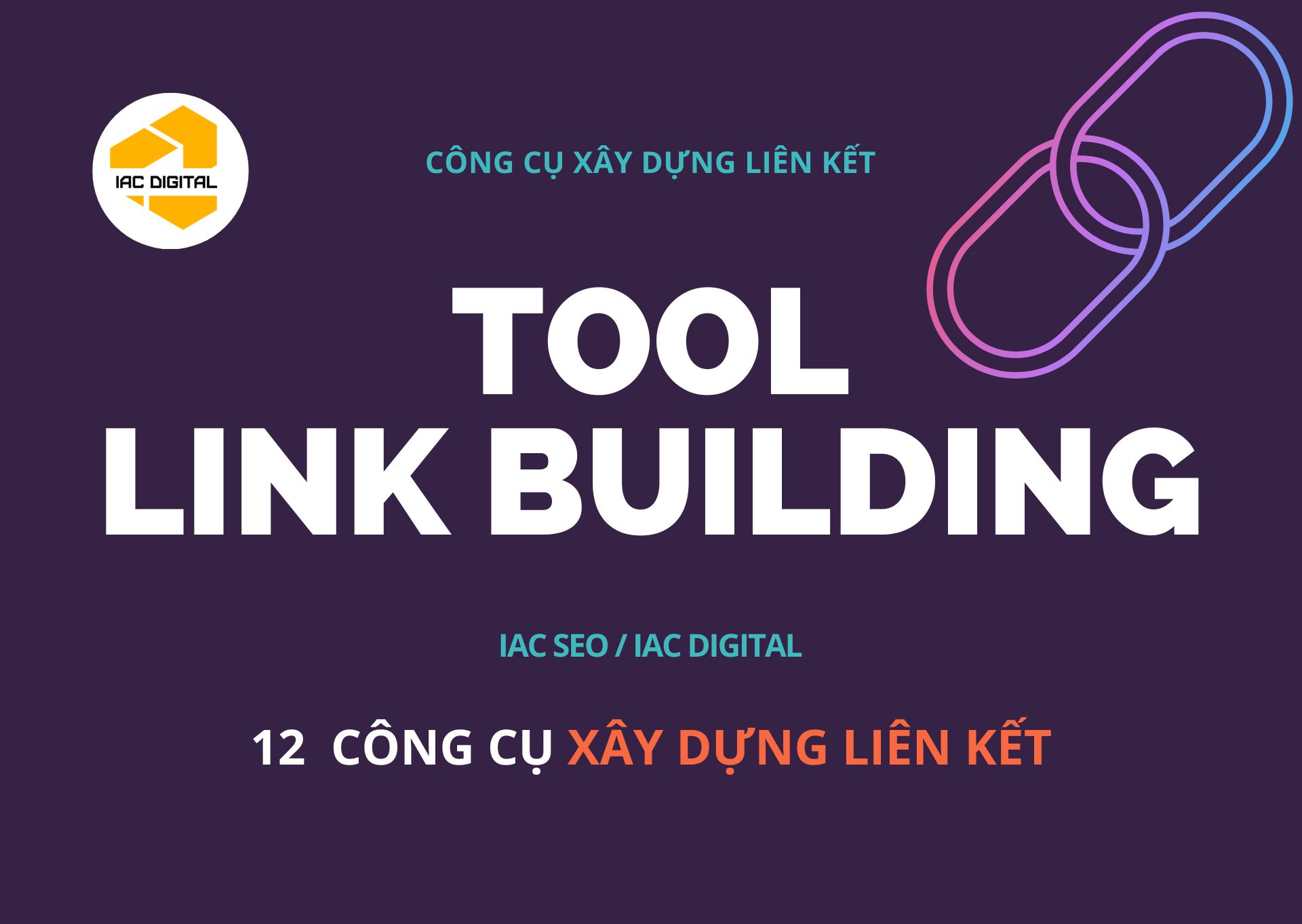Tool link building - công cụ xây dựng liên kết